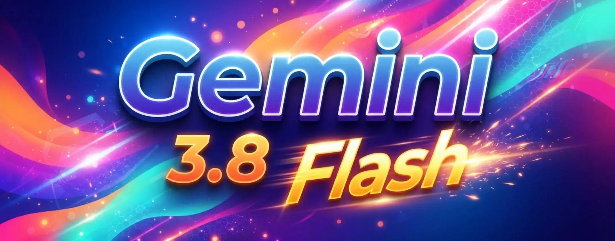 Google annuncia Gemini 3.8 Flash e Gemini 3.8 Flash Cyber